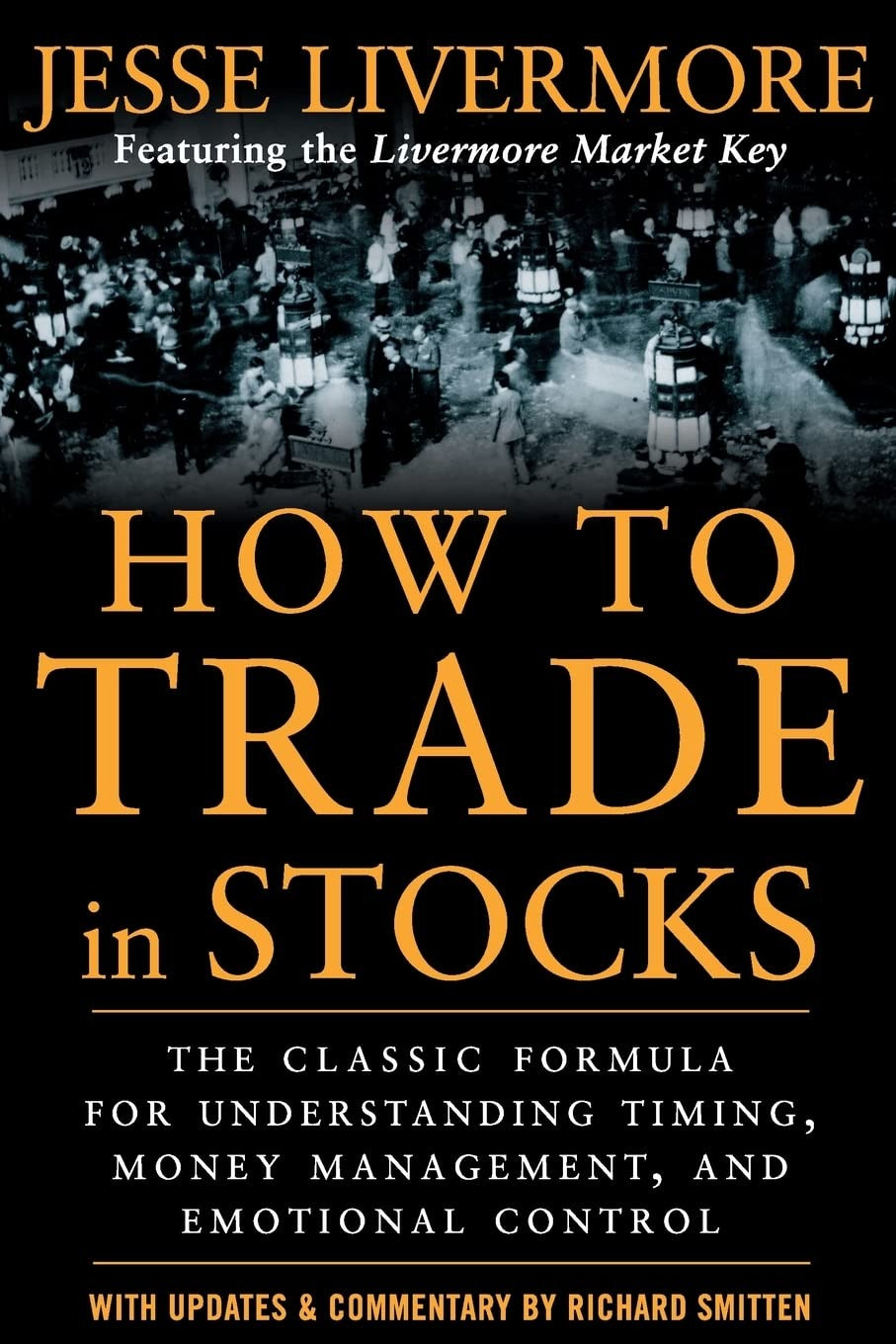 How to Trade in Stocks by Jesse Livermore