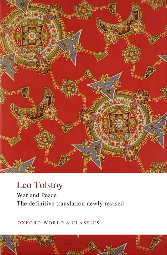 War and Peace by Leo Tolstoy