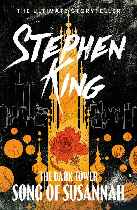 The Dark Tower VI: Song of Susannah Novel by Stephen King