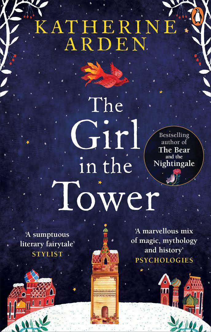 The Girl in the Tower Novel by Katherine Arden