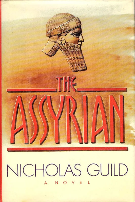 The Assyrian by Nicholas Guild