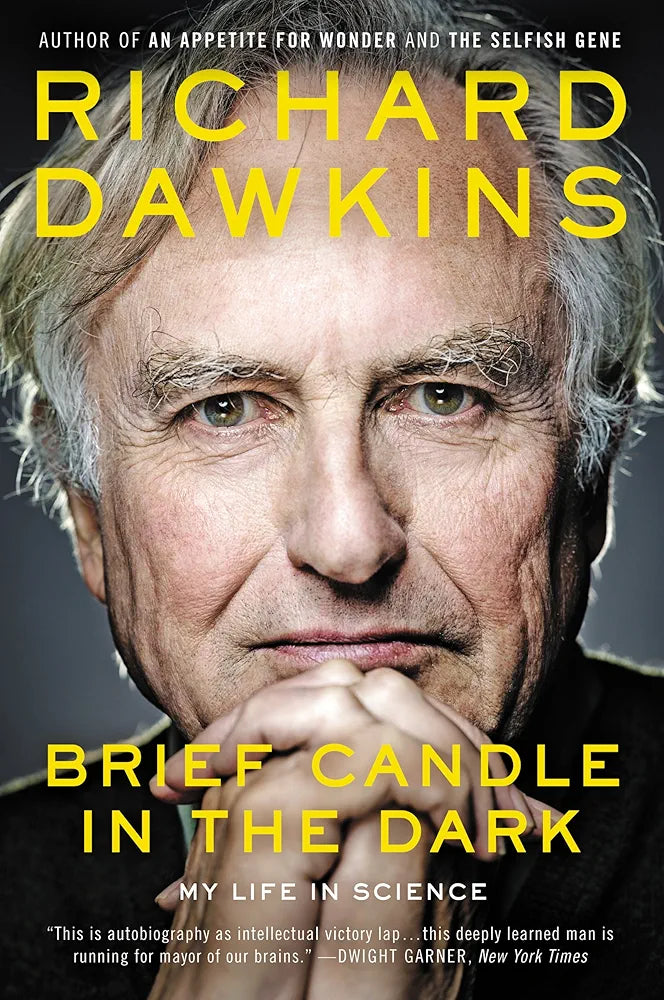 Brief Candle in the Dark: My Life in Science by Richard Dawkins