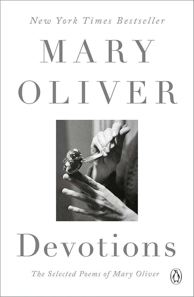 Devotions: A Read with Jenna Pick: The Selected Poems of Mary Oliver by Mary Oliver