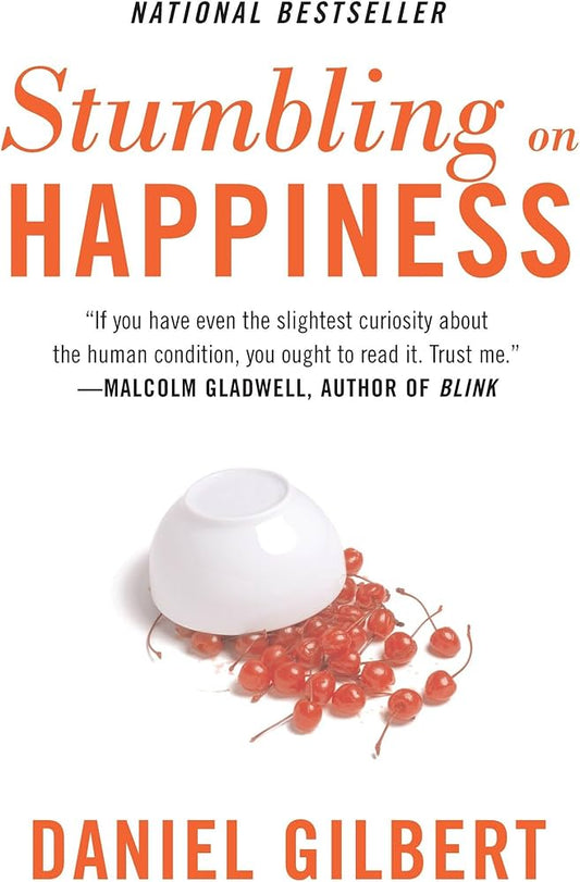 Stumbling on Happiness
Book by Daniel Gilbert