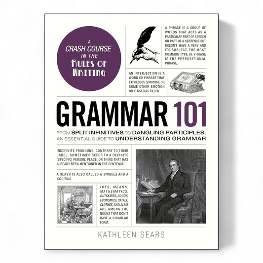 Grammar 101 by Kathleen Sears