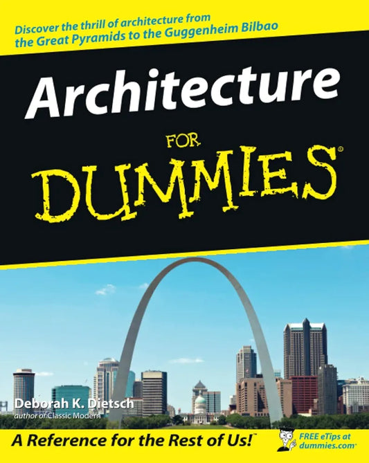 Architecture for dummies by Deborah K. Dietsch