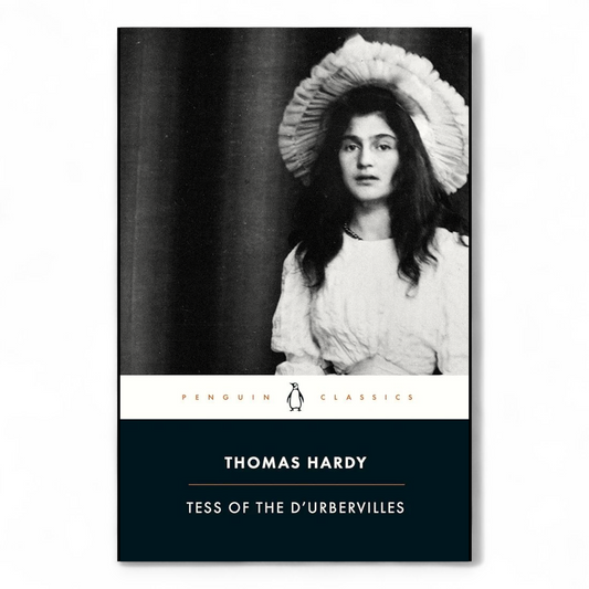Tess of the D'Urbervilles by Thomas Hardy