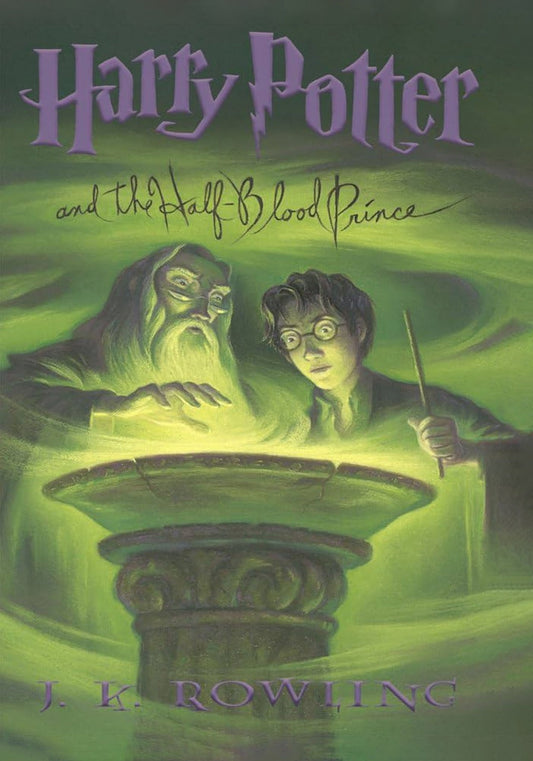 Book 6 : Harry Potter and the Half-Blood Prince by J.K. Rowling