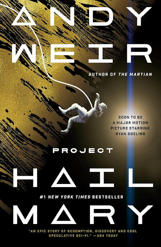 Project Hail Mary by Andy Weir