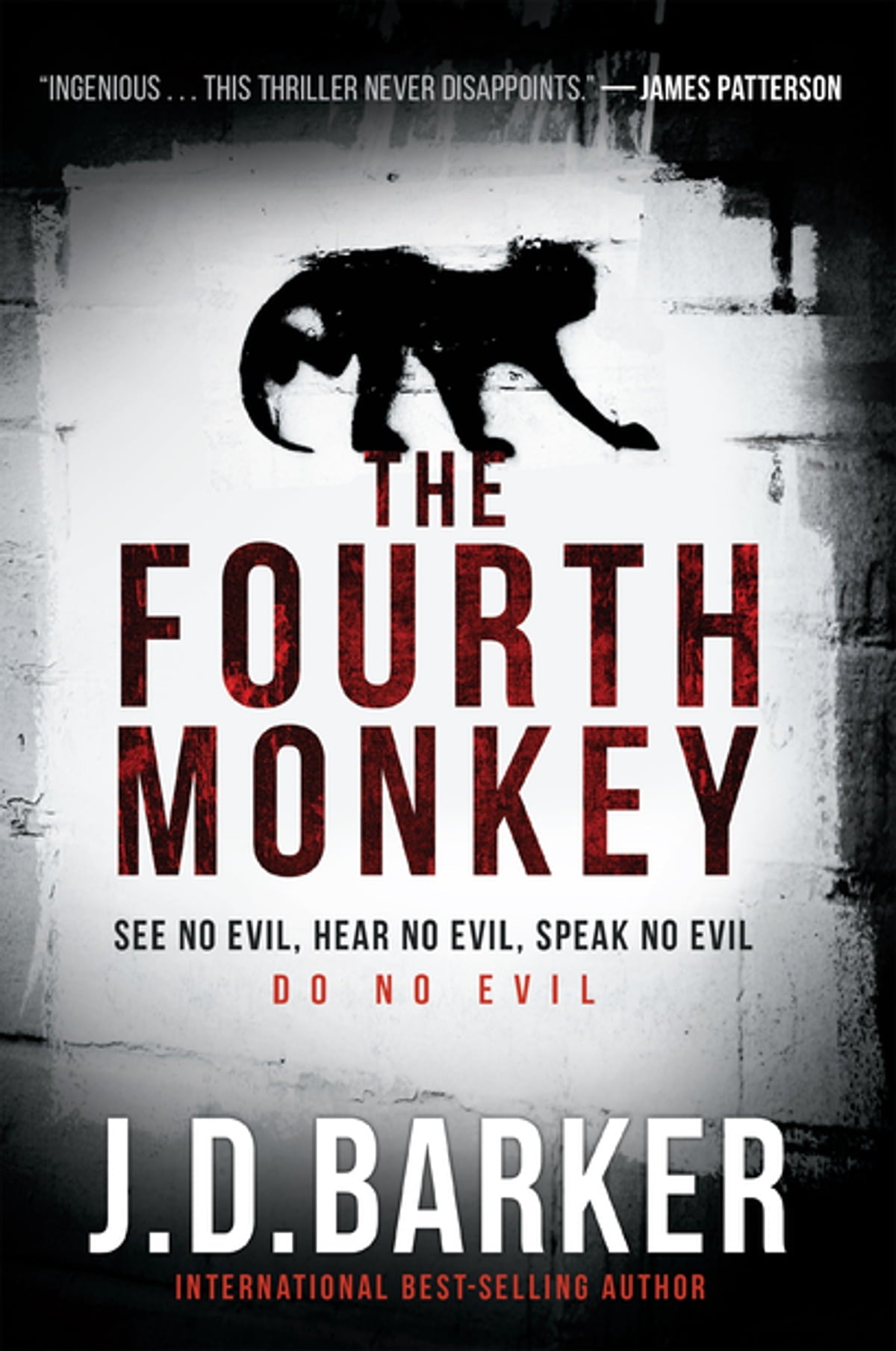 The Fourth Monkey: A Novel Book by J. D. Barker