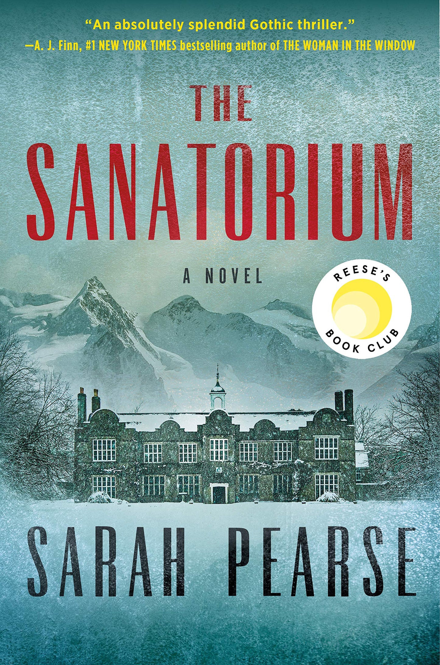 The Sanatorium: A Novel Book by Sarah Pearse